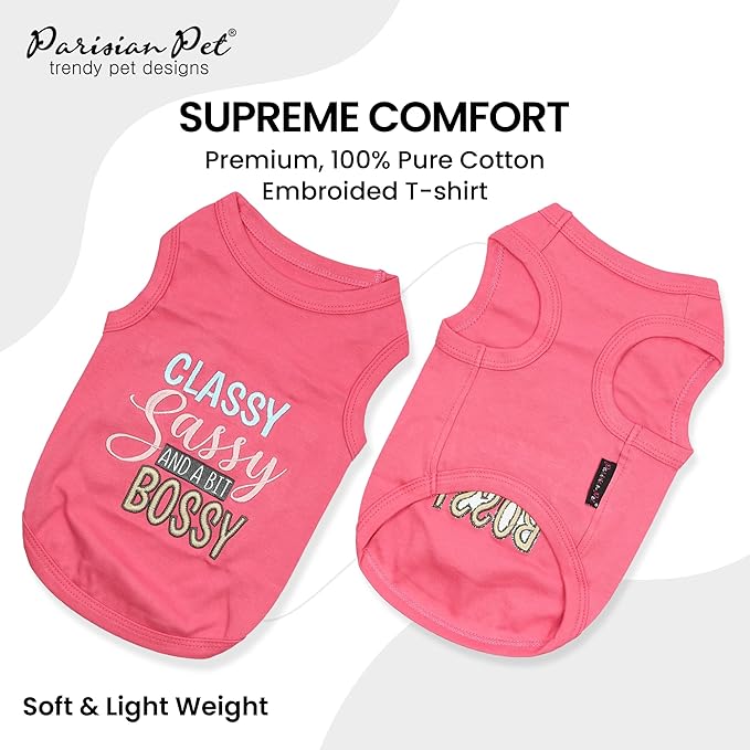 Parisian Pet Dog T-Shirt with Embroidered 'Classy, Sassy and Bit Bossy' - 100% Cotton, Pink Dog Clothes - Cute Pet Vest - Machine Washable Dog Shirt for Large Dogs, XL