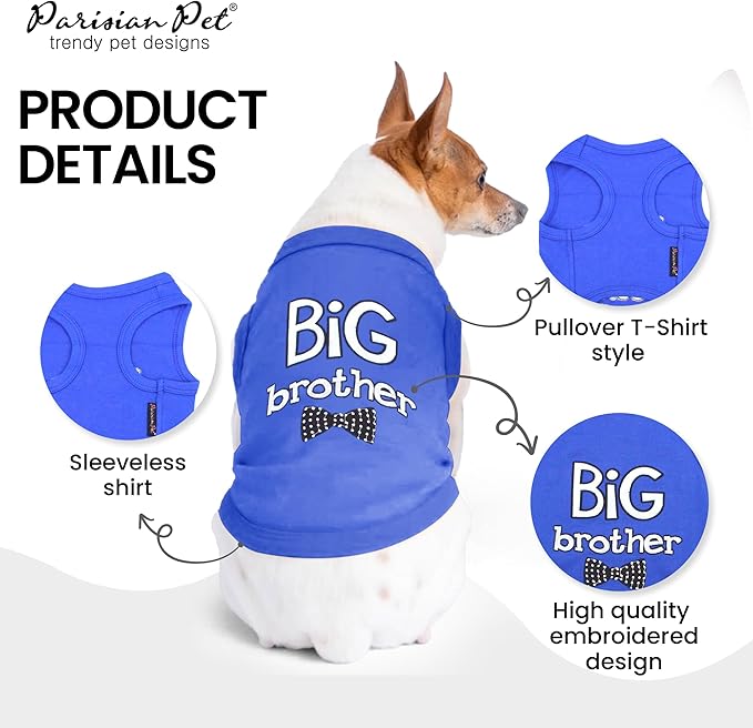 Parisian Pet Dog T-Shirt with Embroidered ' Big Brother ' Words - 100% Cotton, Big Brother Dog Shirt - Sleeveless Pet Vest - Machine Washable Blue Shirts for Large Dogs, XL