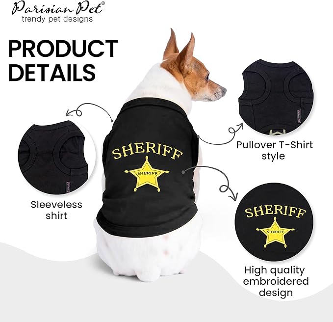 Parisian Pet Dog Tshirt - Embroidered “ Sheriff “ Shirt - Lightweight and Skin Friendly Dogs Clothes - Sleeveless Black Dog Tee Shirts - Machine Washable Shirts for Small Dogs - S